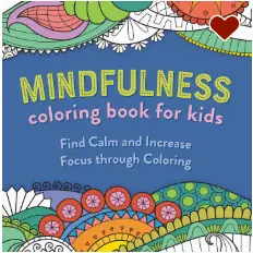 Mindfulness Coloring Book for Kids